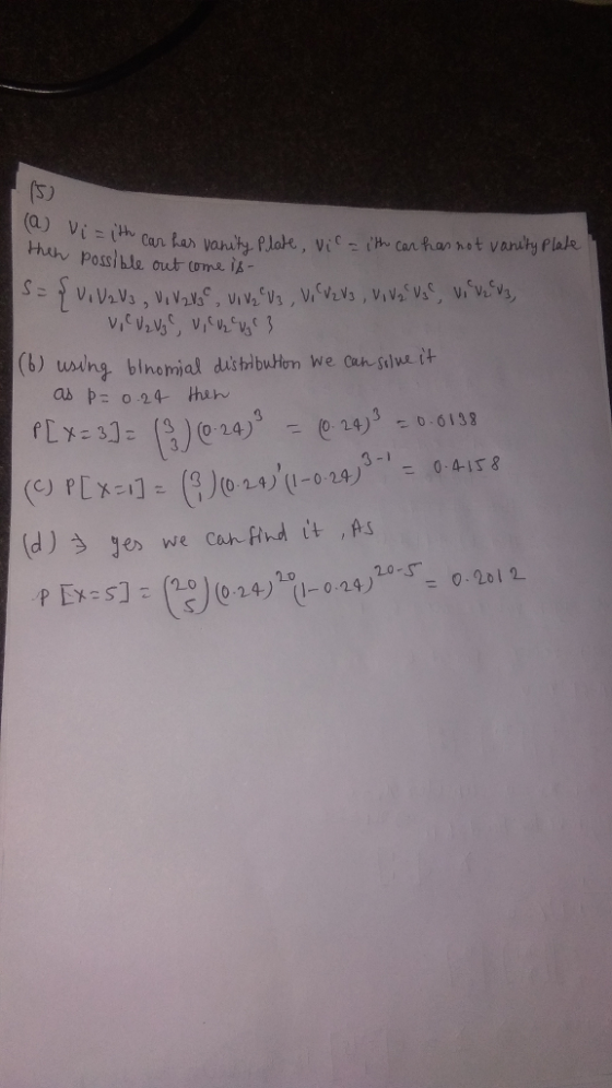 as p= 0.24- theん 3 0 24 (0,24) 0.0133 er (d)ち yes we can find tt As X0 -240 418