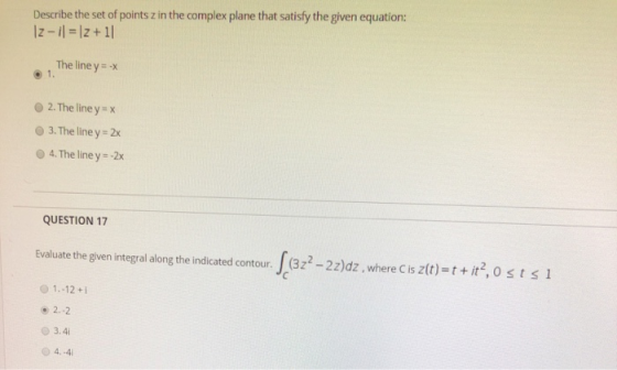 Describe the set of points zin the complex plane that satisfy the given equation: Iz-il = 12 +11 The line y = -X 1. 2. The l