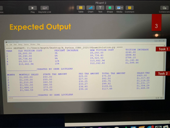 PExam12 T Text Shape ide Play Keynote Live Table Chart Media Comment Collaborate Expected Output Task 1 Python 3.6.1 Shell Fi