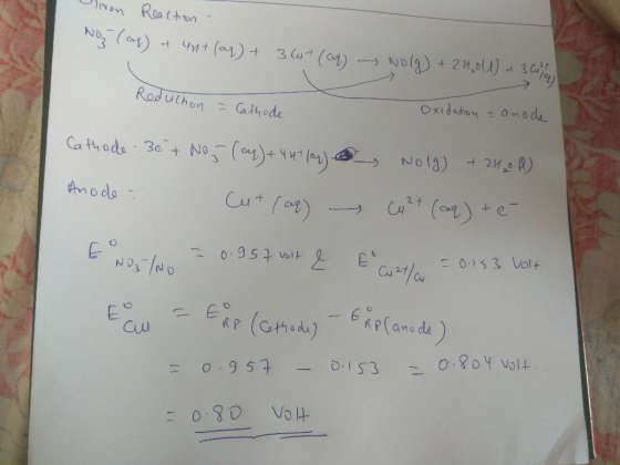 Uhren Reaction No (ap) + 4H+ (aq) + 34+ (aq) - Nolg) + 2H2011) + 3 ally Reduchon - Cathode oxidation - anode Cathode 3e + No]
