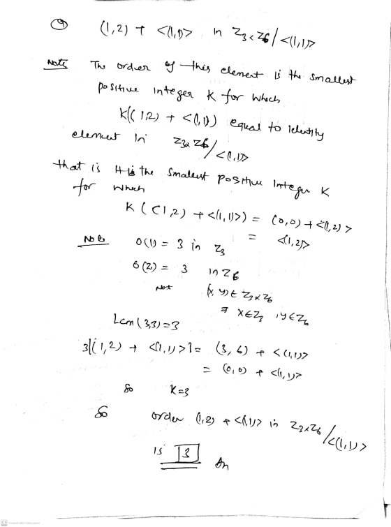 (1,2) 7 <11,97 in Zzc761 <(1,12 Note The order of this element is the smallest positive integer k for which k( 1,2) + <0,1))