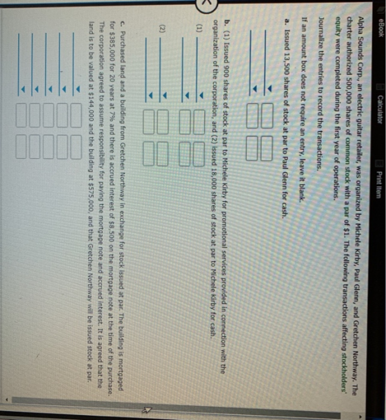 Calculator Print Item eBook Alpha Sounds Corp., an electric guitar retailer, was organized by Michele Kirby, Paul Glenn, and