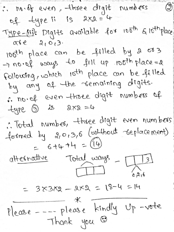 is ade ii no. of even, three digit numbers of type i 2x2 = 4 Type-(i) Digits available for 100th & 10th place 21013. 100th pl