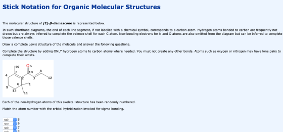 Stick Notation for Organic Molecular Structures The molecular structure of (E)-B-damascone is represented below. In such shor