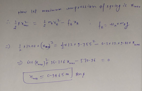 is nmax Now let maximum compression of spoing is I m V - fexe I kurre au nat fe MxX MBJ 2 B 2 2 E Xona 1 *1200* Slough? - 2x1
