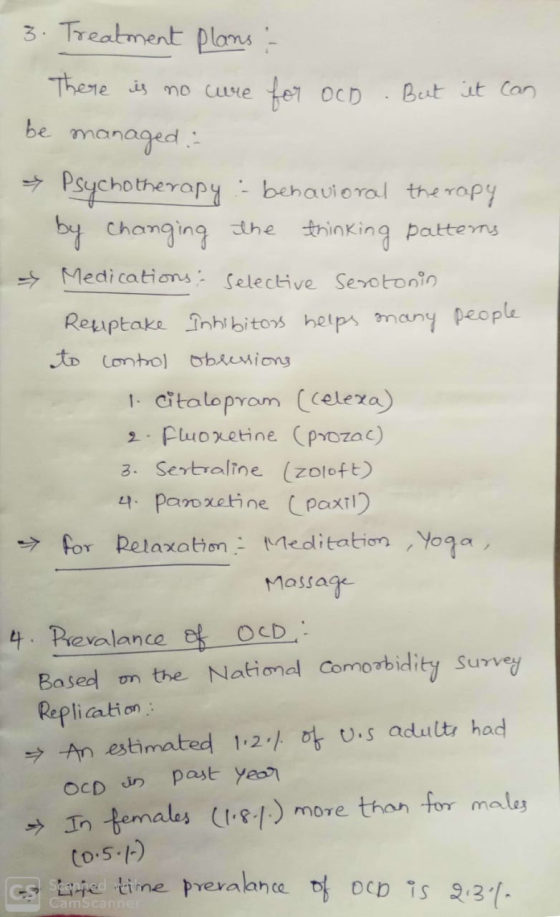 3. Treatment plans : There is no cure for OCD. But it can be managed : → Psychotherapy : behavioral therapy by changing the t
