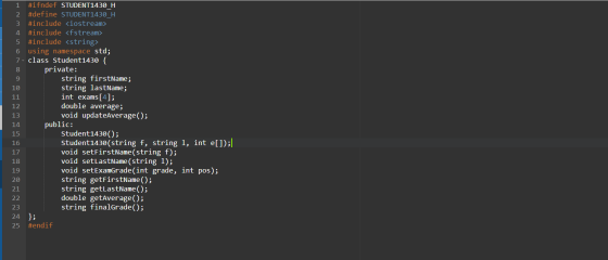 2 #define STUDENT1430_H 3 #include <iostream> 4 #include <fstream> #include <string> 6 using namespace std; 7. class Student1