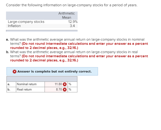 Consider the following information on large-company stocks for a period of years. Arithmetic Mean 12.9% 3.4 Large-company sto