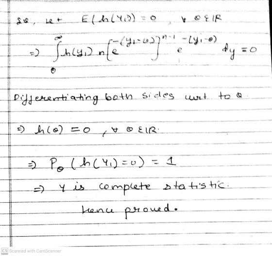 Jucun[90-03) dy Differentiating both sides uurt to a =) hcol=0 t DOER =) 1 Polh (4) = 0 0) y is complete statistic. bence pr