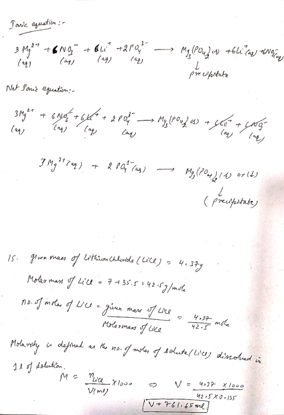 Ionic equation : 3 Mg2+ +6NO lagi lags + Bli +2 PO, (aq) la ~Mg, (PO4)«) +6litas) tvO precipitate Net Jane equation; 3Mg ²