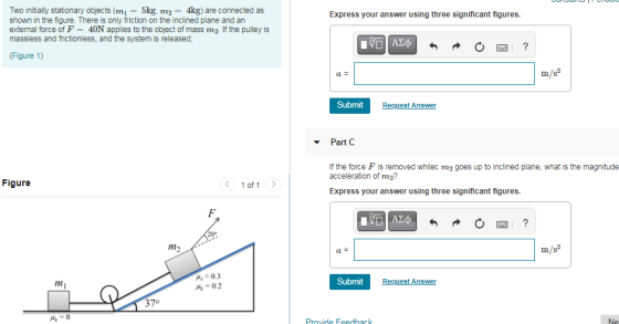 Express your answer using three significant figures. Two initially stationary objects (mı = 5kg, m2 = 4kg) are connected as s