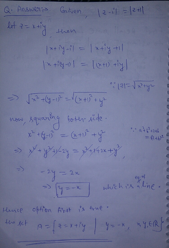 Q. Answers Given 12-il = 12 Hl. let z = xtily then las 1etig-il = 1xtiy til Ixtily-1) = 1 (xt) try] 0 121 = V1?tyn > 2+4 -0 =