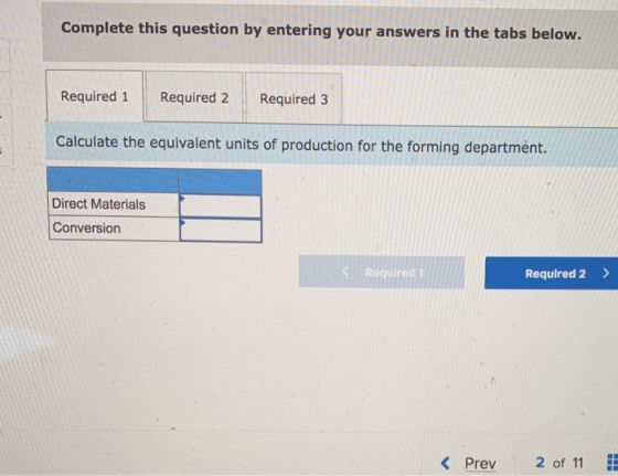 Complete this question by entering your answers in the tabs below. Required 1 Required 2 Required 3 Calculate the equivalent