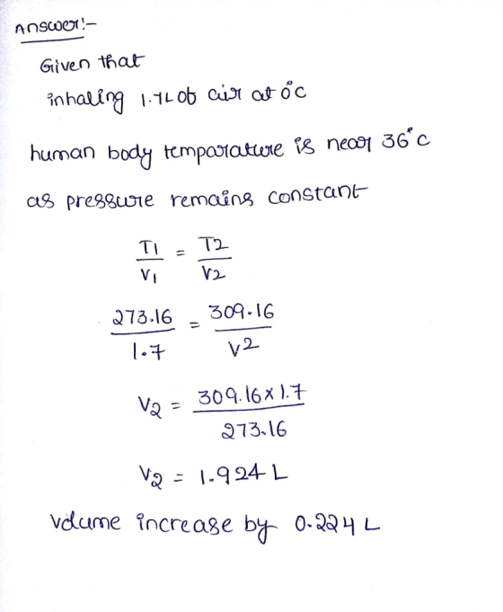 Given that inhaling 1-1Lob atốc buman body temparatve necoy 36 c as pressu remains constant Ti Ti Q73.16 309.1G 1-3 2 Vo= 309.16 x) Q7316