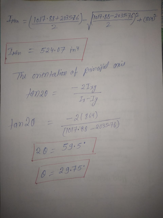 Ipin = ( 107-8428574) po 15-2657672 HM Imin = 524.07 int The orientation of Principal aris - 2 Ixy Jan 20 - It-Ty Jan20 - - 2