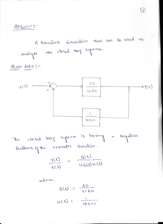 10 analnse the < cloed te Given data :- 2 O Tthe cloe loo e a havin a Teaative. G(s) RCR) Ge) do RT SO