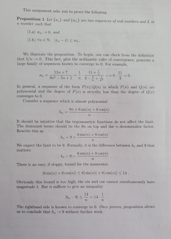This assignment asks you to prove the following Proposition 1 Let {n} and {n} are two sequences of real numbers and L is a nu