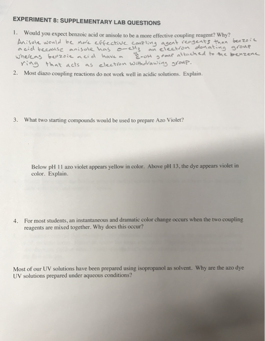 EXPERIMENT 8: SUPPLEMENTARY LAB QUESTIONS 1. Would you expect benzoic acid or anisole to be a more effective coupling reagent