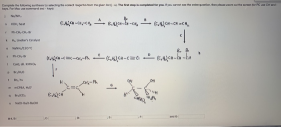 . The first step is completed for you. If you cannot see the entire question, then please zoom out the screen for PC use Ctrl