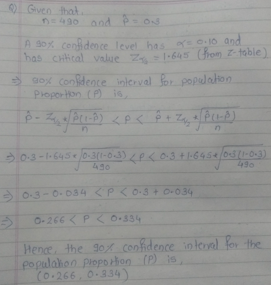 Oil-Given that i n= 490- and-p = 0.3. Ason con dence level-hasof三c -10-a has value.Zn -645-Chomでtable). , critical idence int