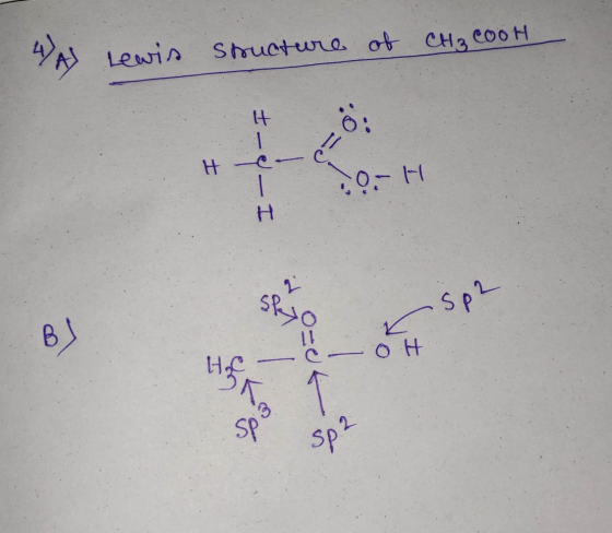 ज Lewis structure of CH₃COOH +- = He I & I O-H Sp2 BJ OH Hf SP I - Spa