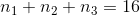 n_1+n_2+n_3=16