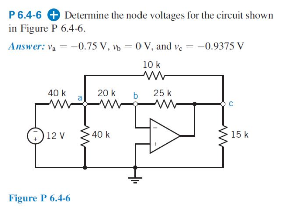 P 6.4-6 + Determine the node voltages for the circuit shown in Figure P 6.4-6. Answer: va = -0.75 V, Vb = 0 V, and Vc = -0.93