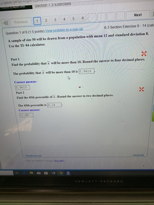 _u-IgNsikr7;8P3jH-WvUgVx-Up SERIALES COP S ection 7.3 Exercises Next 1 Previous 2 3 4 5 6 Question 1 of 6 (1.5 points) View p
