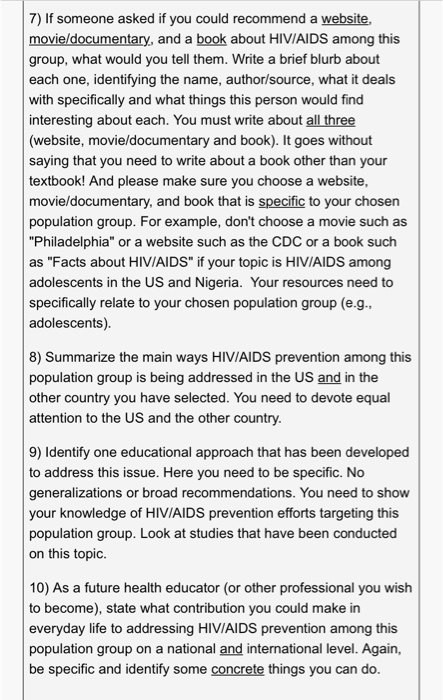 7) If someone asked if you could recommend a website, movie/documentary, and a book about HIV/AIDS among this group, what wou