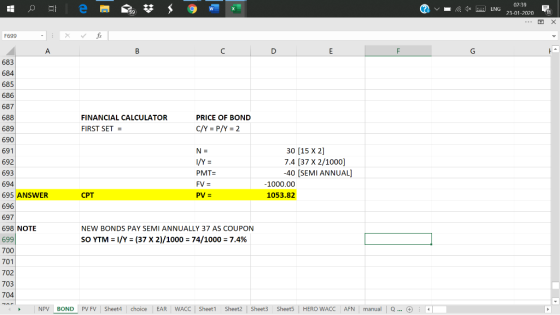 A e B. W ? ENG 02:39 23-01-2020 11 F699 A 683 684 685 686 687 688 FINANCIAL CALCULATOR FIRST SET = PRICE OF BOND C/Y = P/Y =