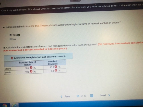 Check my work mode: This shows what is correct or incorrect for the work you have completed so far. It does not indicate Is i