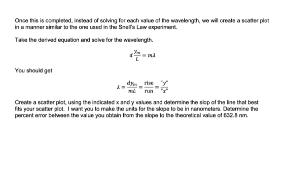 Once this is completed, instead of solving for each value of the wavelength, we will create a scatter plot in a manner simila