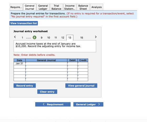 Require... *** General General | Journal Ledger Trial Balance Income Statem... | Balance Sheet Analysis Prepare the journal e