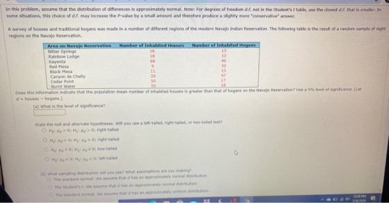 15 In this problem, assume that the distribution of differences is approximately normal. Note: For degrees of freedom dr. not