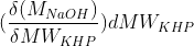 (\frac{\delta (M_{NaOH})}{\delta MW_{KHP}})dMW_{KHP}