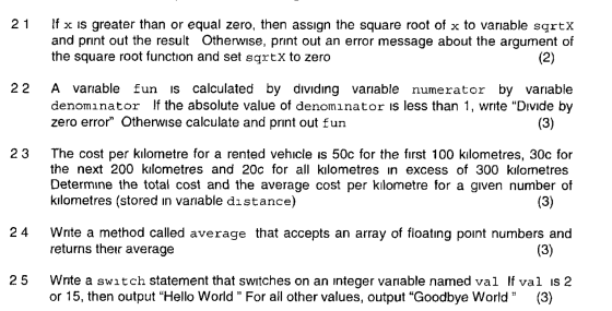 21 If x is greater than or equal zero, then assign the square root of x to variable sqrtx and print out the result Otherwise,