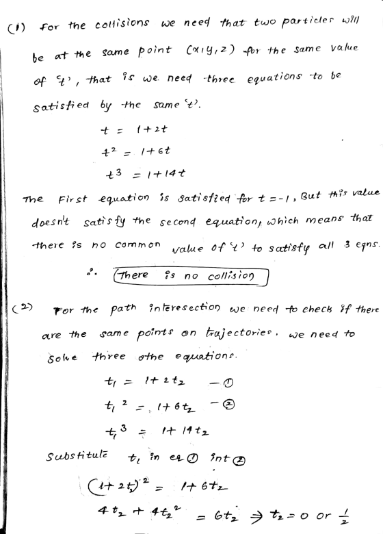 (i) for the collisions we need that two particles will be at the same point (wi4, 2) for the same value of P, that is we need