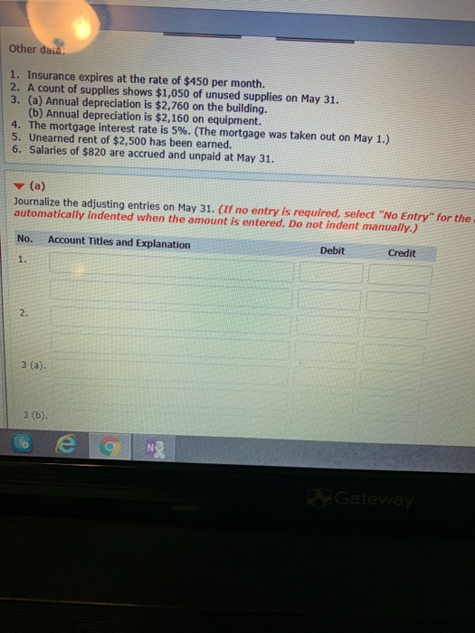 Other daca 1. Insurance expires at the rate of $450 per month. 2. A count of supplies shows $1,050 of unused supplies on May