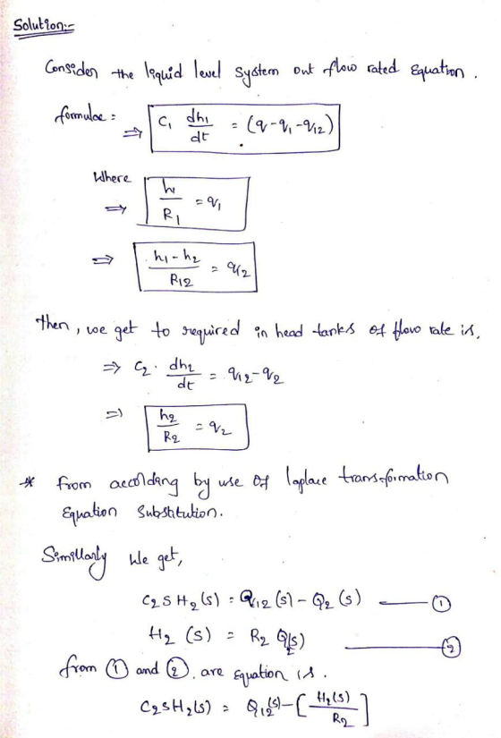 Solutions Consider the liquid level system out oflow rated Equation. female - Fore ldre (0-2,-2) су RIQ tanks of flow rate is