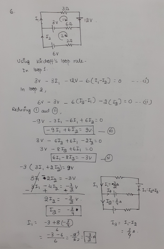 62 -52 (22 6v Using Kirchoffs loop rule- In loop 1. - 3v - 32, - 1QV - 6(1, -Ig] =0 -.. In loop a 6v - 3v _ 6 (Ig - I.) -2([
