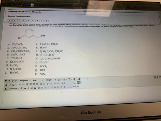 Remaining Time 58 minutes, 36 send Question Completion Status Using the registed below, propone a thesis of the target compou