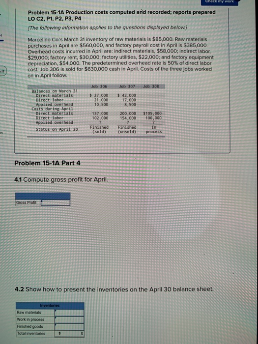 Problem 15-1A Production costs computed and recorded; reports prepared LO C2, P1, P2, P3, P4 The following information applie