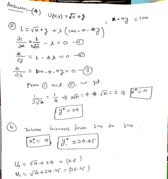 Answer: (4) Ux,y) = x +y @ La raty +X (100-1-44) +44 =100 hy -4130 € dy z po--4y= 0 - From 0 and ③ we get, 1 = 1 / 4 = 2n=4*