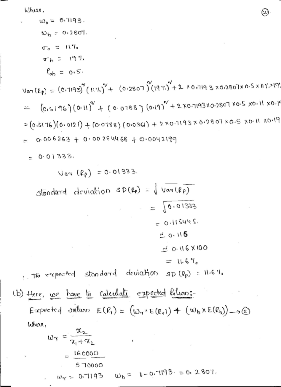 lheao 2. To = 11%, (o.si T614 0058) ( 0su) xo-1 00 6263 00 284 68 o.2199 6.01 333 Jan (Rp) . 01333 slandad deviation sp(e)Von(Re) 0.01333 ʼ o.IIS4 4 S ib) tlere, oe have to Caleulat epected etsn EptedELR)o,E(e.)) (w,xE(R))@ . 1G 0000 5°10000