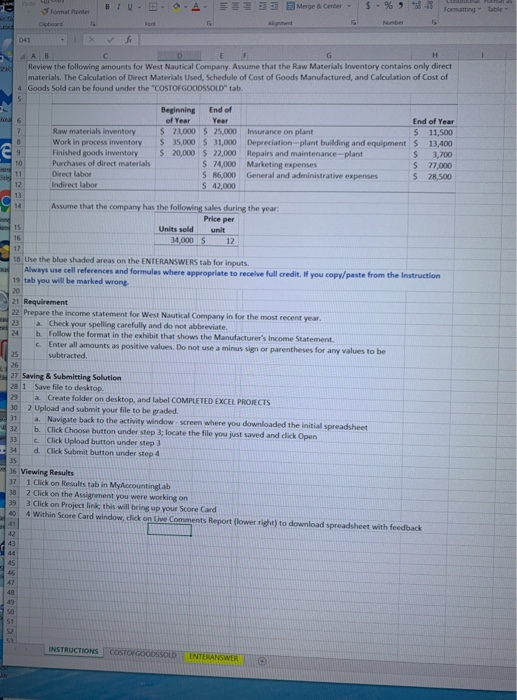 A z Morge & Center - 5 - % Review the following amounts for West Nautical Company. Assume that the Raw Materials inventory co