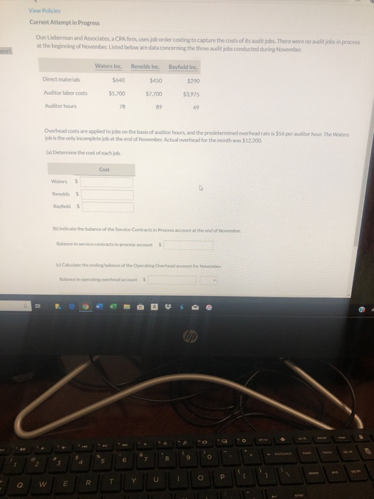 View Policies Current Attemptin Progress Don Lieberman and Associates a CPA firm uses border costing to capture the costs of