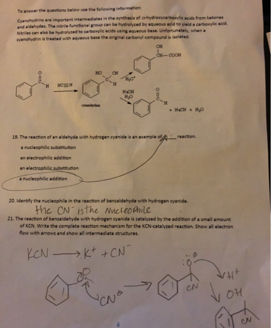 To answer the questions below use the following information: Cyanohydrins are important intermediates in the synthesis of c-h