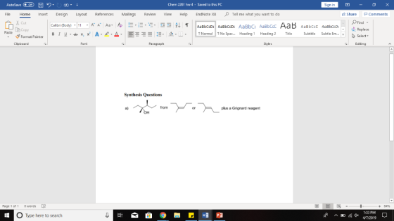 Chem 2261 hw4-Saved to this PC Sign in File Home Insert Design Layout References Mailings Review View Help EndNote X8 OTell m