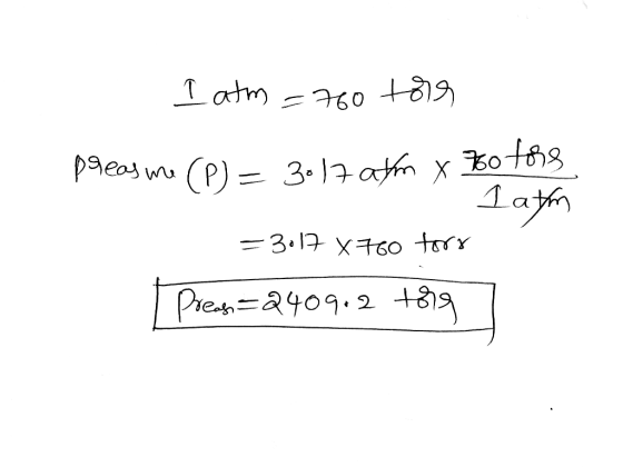 Tatm =760 +8)9 30t3 1a paeas wu (P)- 3.z atm -3.12 x76o trY Presh a409.2 +39