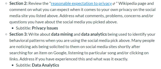 o Section 2: Review the reasonable expectation to privacy Wikipedia page and comment on what you can expect when it comes t